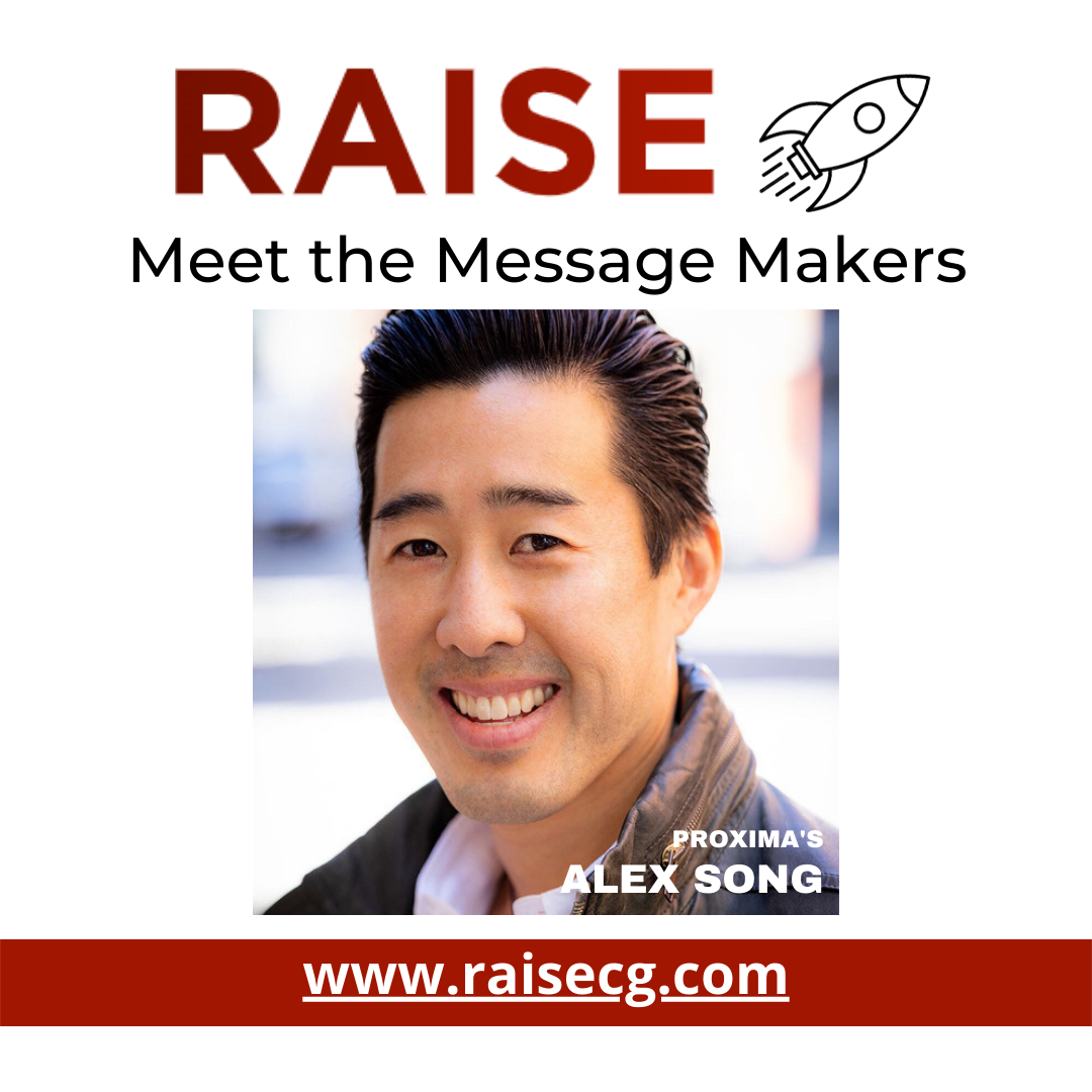 Resource Box Header Meet the Message Makers: Alex Song, Founder and CEO of Proxima